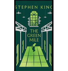 The Green Mile. Stephen King