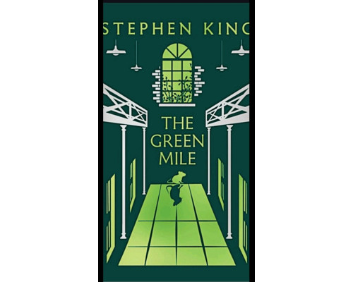 The Green Mile — Stephen King