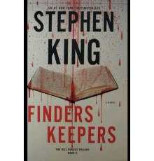 Finders Keepers.Stephen King. Що впало те зникло.Стивен Кінг