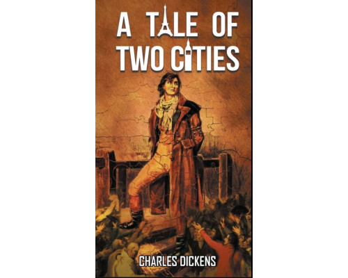 A Tale of Two Cities — Charles Dickens (англійською мовою)