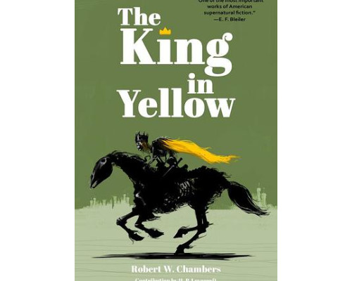 The King in Yellow — Robert W. Chambers