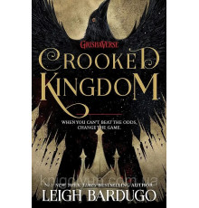 Книга Six of crows. Book 2: Crooked kingdom/ Королівство шахраїв. Лі Бардуго