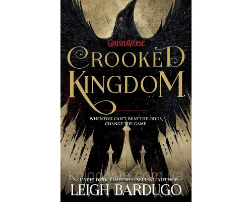 Книга Six of crows. Book 2: Crooked kingdom/ Королівство шахраїв. Лі Бардуго
