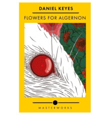 Книга Flowers for Algernon (Квіти для Елджернона Даніел Кіз)