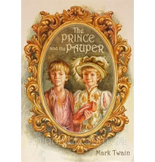 Книга The Prince and the Pauper Mark Twain Принц і злидар Марк Твен