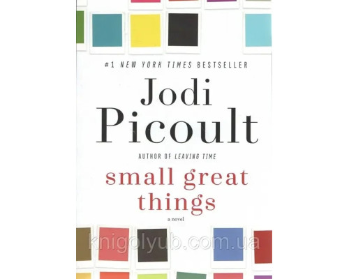Книга Small great things Джоді Піколт Маленькі великі справи