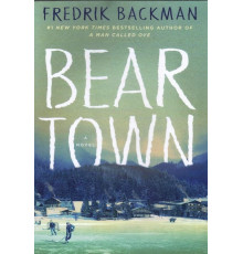 Книга Beartown (Ведмеже місто) англійською мовою Фредрік Бакман